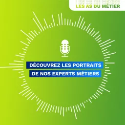 Les As du métier Podcast artwork