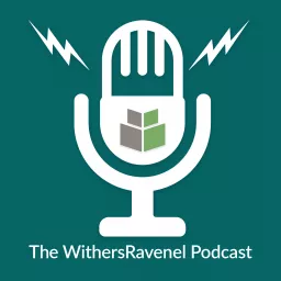 The WithersRavenel Podcast artwork