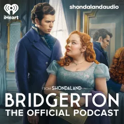 Bridgerton: The Official Podcast