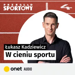 W cieniu sportu Podcast artwork