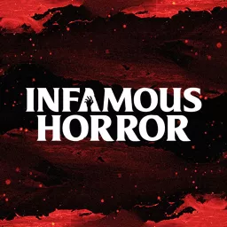 Infamous Horror