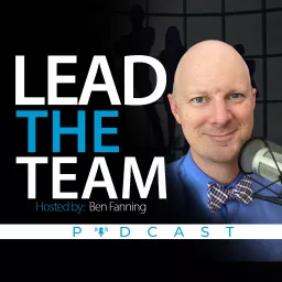 Lead the Team (Top 2% of Podcasts) artwork