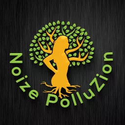 Noize PolluZion Podcast artwork