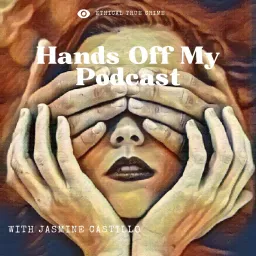Hands Off My Podcast: True Crime artwork