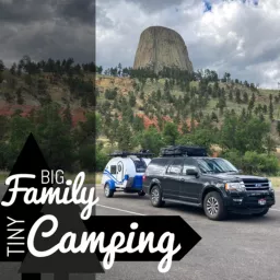 Big Family Tiny Camping