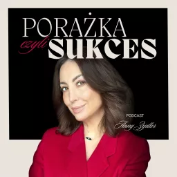 Porażka czyli sukces