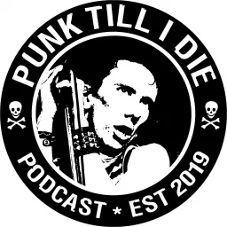 Punk Till I Die Podcast artwork