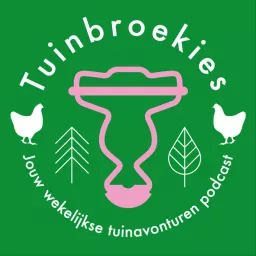 Tuinbroekies Podcast artwork