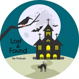 Lost&Found - Der Podcast