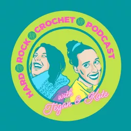 Hard Rock Crochet Podcast artwork