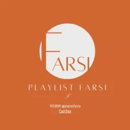 Playlist Farsi | پلی‌ لیست فارسی