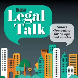 Legal Talk for Co-ops and Condos Podcast artwork
