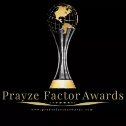The Prayze Factor Awards Podcast artwork