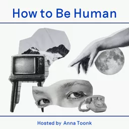 How to Be Human