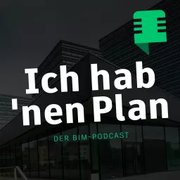 Ich hab ’nen Plan Podcast artwork