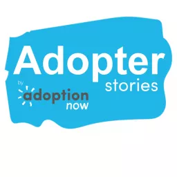 Adopter Stories by Adoption Now Podcast artwork