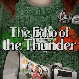 The Echo Of The Thunder Podcast artwork