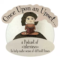 Once Upon an Upset - The Interviews Podcast artwork