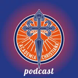 Academia Christiana Podcast artwork