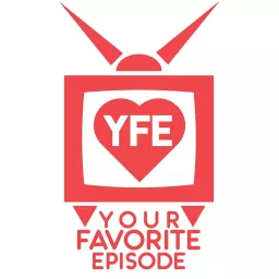 Your Favorite Episode Podcast artwork