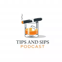 Tips and Sips! Podcast artwork