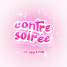 Contre Soirée par AnnaRvr