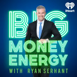 Big Money Energy Podcast artwork