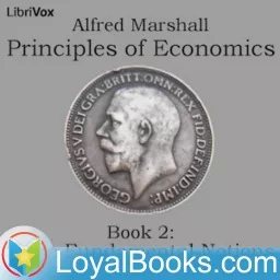 Principles of Economics, Book 2: Some Fundamental Notions by Alfred Marshall