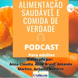 Alimentação Saudável e Comida De Verdade Podcast artwork