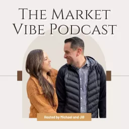 The Market Vibe Podcast artwork