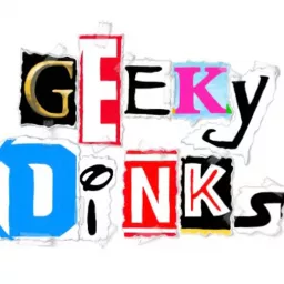 GeekyDinks