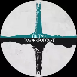 The Two Towers Podcast artwork