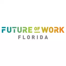 Future of Work Florida Podcast