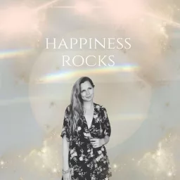 Happiness Rocks Podcast artwork