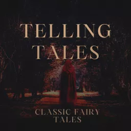 Telling Tales - Classic Fairy Tales