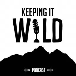 Keeping it WILD Podcast artwork