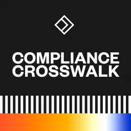 Compliance Crosswalk Podcast artwork
