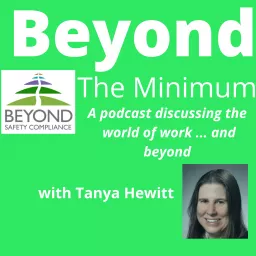 Beyond the Minimum - Exploring the world of work, and beyond Podcast artwork