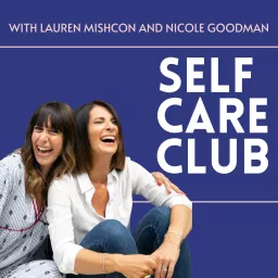 Self Care Club Podcast artwork
