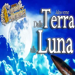 Audiolibro Dalla Terra alla Luna - Jules Verne Podcast artwork