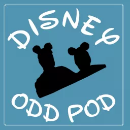Disney Odd Pod Podcast artwork