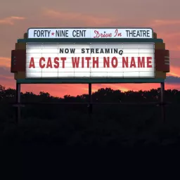 A Cast with No Name