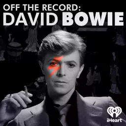 Off The Record: David Bowie Podcast artwork