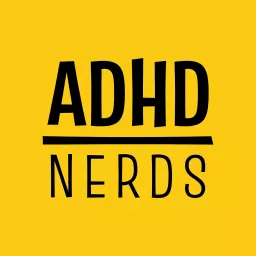 ADHD Nerds Podcast artwork