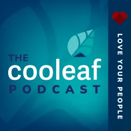 The Cooleaf Podcast