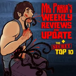 Mrparka's Weekly Reviews and Update/ The Secret Top 10