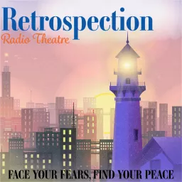 Retrospection Radio Theatre