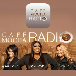 Cafe Mocha Radio Podcast artwork