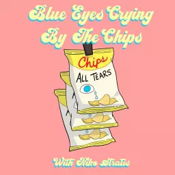 Blue Eyes Crying By The Chips