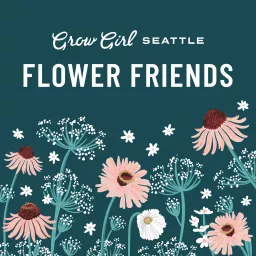Flower Friends Podcast artwork